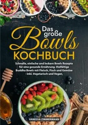 Produktbild von Das große Bowls Kochbuch