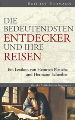 Image de Die bedeutendsten Entdecker und ihre Reisen