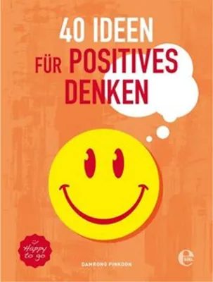 Produktbild von 40 Ideen für positives Denken