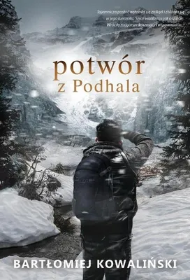 Zdjęcie produktu dla Potwor z Podhala
