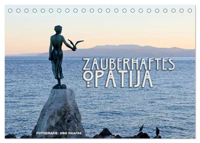 Produktbild von Zauberhaftes Opatija (Tischkalender 2027 DIN A5 quer), CALVENDO Monatskalender