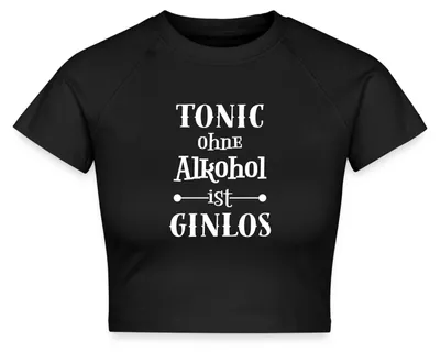 Produktbild von Spreadshirt Tonic Ohne Alkohol Ist Ginlos Crop Top, XL, Schwarz