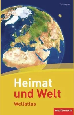 Image de Heimat und Welt Weltatlas. Thüringen