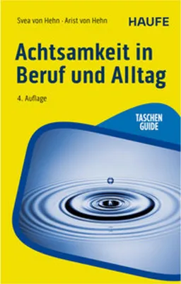 Immagine prodotto di Achtsamkeit in Beruf und Alltag