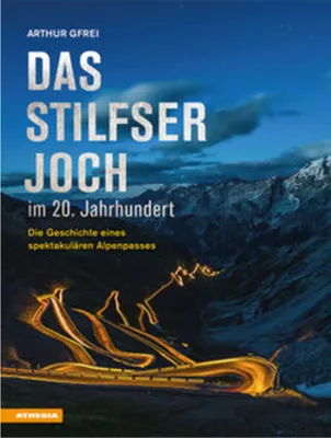 Obrázok produktu pre Das Stilfser Joch im 20. Jahrhundert