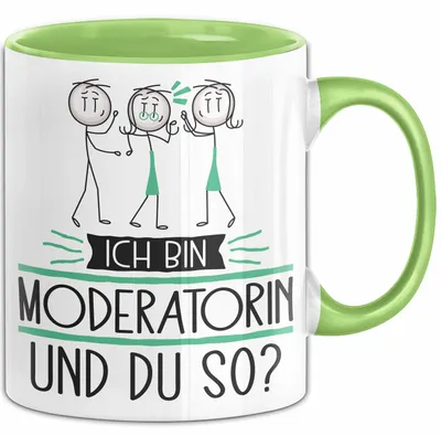 Produktbild von Moderatorin Tasse Geschenk Ich Bin Moderatorin Und Du So Geschenkidee Lustiger Spruch Becher (Grün)
