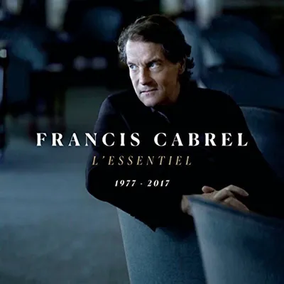 Immagine prodotto di Francis Cabrel - L'Essentiel 1977-2017 (rimasterizzato) (3 CD)