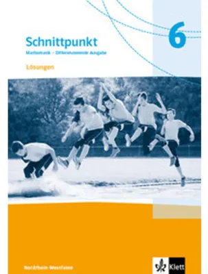Obrázek produktu pro Schnittpunkt Mathematik 6. Lösungen Klasse 6. Differenzierende Ausgabe Nordrhein-Westfalen
