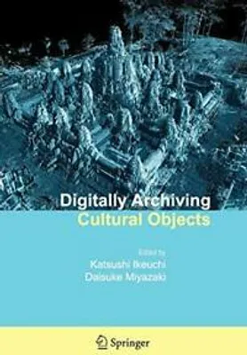 Produktbild von Digitally Archiving Cultural Objects
