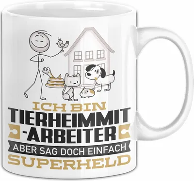 Produktbild von Tierheimmitarbeiter Geschenk Tasse Ich Bin Tierheimmitarbeiter Aber Sag Doch Einfach Superheld Lustige Geschenkdiee für Tierheimmitarbeiter Kaffee-Becher (Weiß)