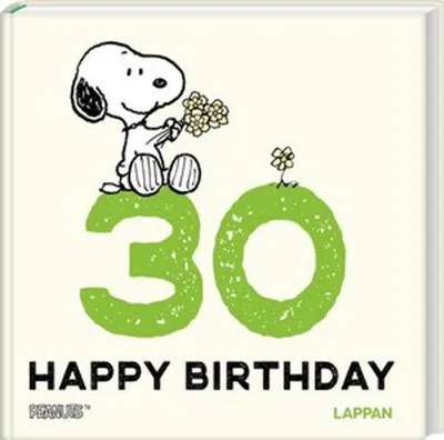 Produktbild von Peanuts Geschenkbuch: Happy Birthday zum 30. Geburtstag