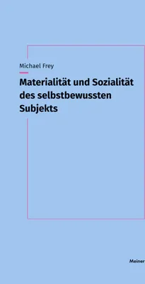 Produktbild von Materialität und Sozialität des selbstbewussten Subjekts