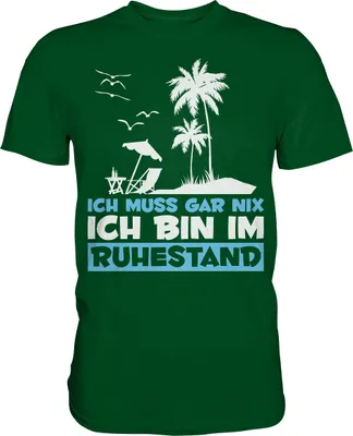 Produktbild von Rentner Ruhestand Geschenk zur Rente Pension T-Shirt – Bottle Green / L
