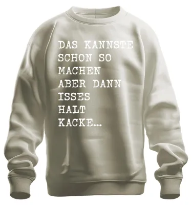 Immagine prodotto di Si può fare così, ma fa schifo: detto divertente umorismo sfrontato Felpa pullover unisex, natura, XL