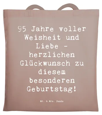 Produktbild von Mr. & Mrs. Panda Tote Bag Spruch 95. Geburtstag Weisheit Liebe - Braun Pastell - Geschenk, Laptoptasche, besondere Geschenke, Jutebeutel, Schultasche, Tasche, Alter