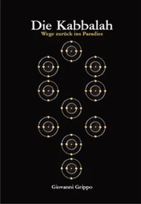 Obrázek produktu pro Die Kabbalah - Wege zurück ins Paradies