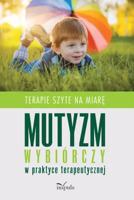 Produktbild von Mutyzm wybiórczy w praktyce terapeutycznej