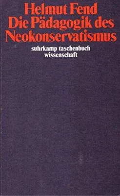 Immagine prodotto di Die Pädagogik des Neokonservatismus (Suhrkamp Taschenbücher Wissenschaft)