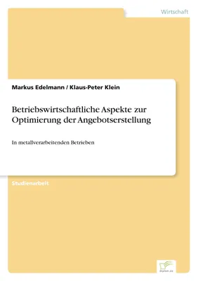 Produktbild von Betriebswirtschaftliche Aspekte zur Optimierung der Angebotserstellung