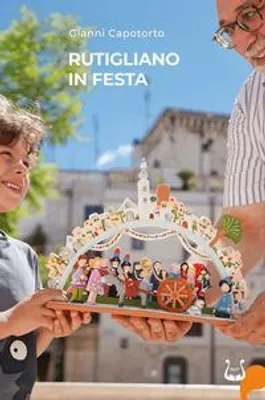 Produktbild von Capotorto, G: Rutigliano in festa