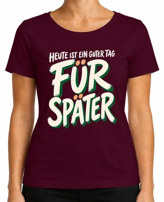 Imagen del producto de Hoy es un buen día para reír. Camiseta para mujer con estampado divertido y sarcástico, color burdeos, talla L