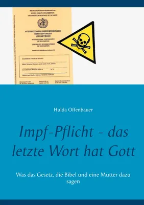 Produktbild von Impf-Pflicht - das letzte Wort hat Gott