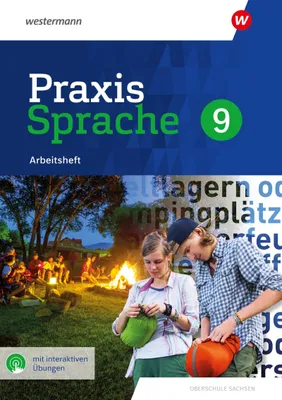Produktbild von Praxis Sprache 9. Arbeitsheft mit interaktiven Übungen. Differenzierende Ausgabe für Sachsen