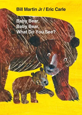 Produktbild von Baby Bear, Baby Bear, What Do You See?