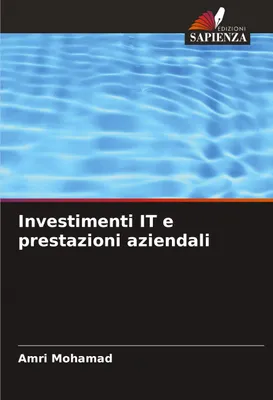 Produktbild von Investimenti IT e prestazioni aziendali