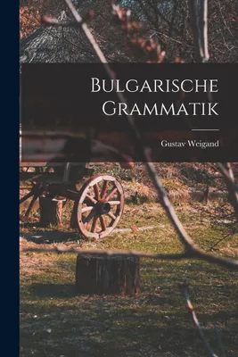 Produktbild von Bulgarische Grammatik