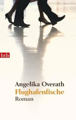 Obrázek produktu pro Overath, A: Flughafenfische