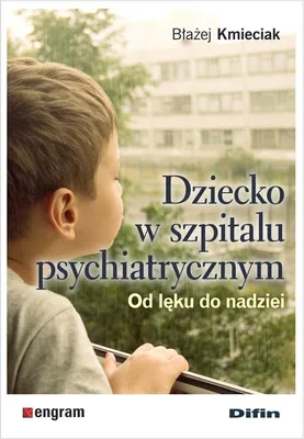 Produktbild von Ein Kind in einer psychiatrischen Klinik. Von Angst zur Hoffnung