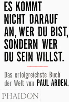 Produktbild von Es kommt nicht darauf an, wer Du bist, sondern wer Du sein willst