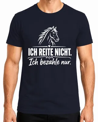 Imagen del producto de Camiseta para hombre, color azul marino, talla 3XL. Frase: "No monto a caballo, solo pago por el." (Estilo: divertida, sarcástica)