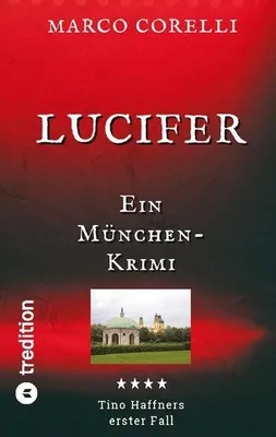 Produktbild von Lucifer – Buch über satanisches Ritual im Dianatempel des Münchner Hofgartens, ermittelt von Haffner und Adlgasser