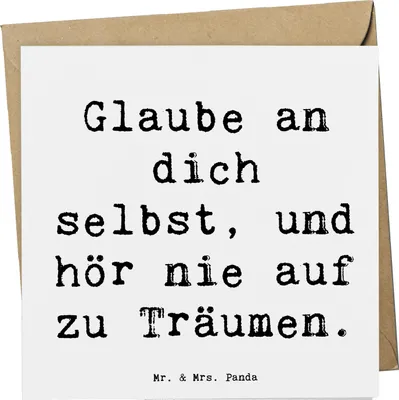 Produktbild von Mr. & Mrs. Panda Glückwunschkarte Spruch Glaube an sich selbst - Weiß - Geschenk, Träume, Grußkarte, Zitat, Inspiration, Zuversicht, anlasskarte, Stimmung, Gefühle