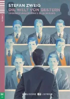 Zdjęcie produktu dla LN Die Welt von Gestern książka + audio online B1 - Stefan Zweig