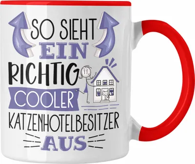 Produktbild von Trendation - Katzenhotelbesitzer Tasse So Sieht Ein Richtig Cooler Katzenhotelbesitzer Aus Geschenk Lustiger Spruch Geschenkidee (Rot)