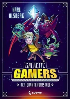 Produktbild von Galactic Gamers (Band 1) - Der Quantenkristall