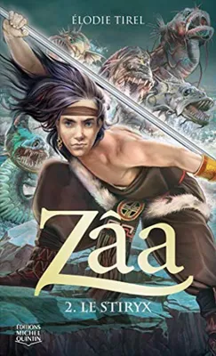 Image de Zâa - tome 2 Le Stiryx (02)