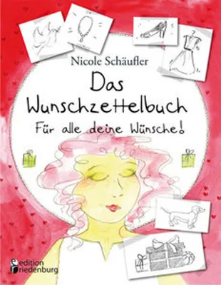 Image de Das Wunschzettelbuch - Für alle deine Wünsche!