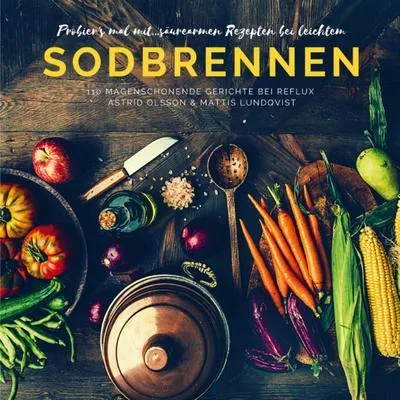 Obrázok produktu pre Probier's mal mit...säurearmen Rezepten bei leichtem Sodbrennen