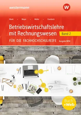 Produktbild von Betriebswirtschaftslehre mit Rechnungswesen Band 2 Schulbuch. Für die Fachhochschulreife - Ausgabe Nordrhein-Westfalen