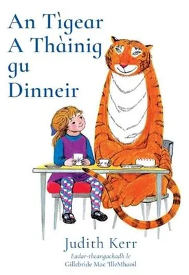 Imagen del producto de An Tigear A Thainig Gu Dinneir