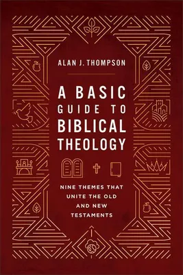 Image de A Basic Guide to Biblical Theology