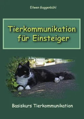 Obrázek produktu pro Tierkommunikation für Einsteiger: Basiskurs Tierkommunikation
