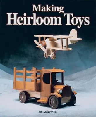 Obrázok produktu pre Making Heirloom Toys