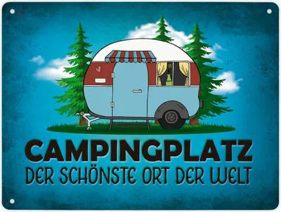Produktbild von Metallschild XL mit Wohnwagen Motiv und Spruch: Campingplatz Schild