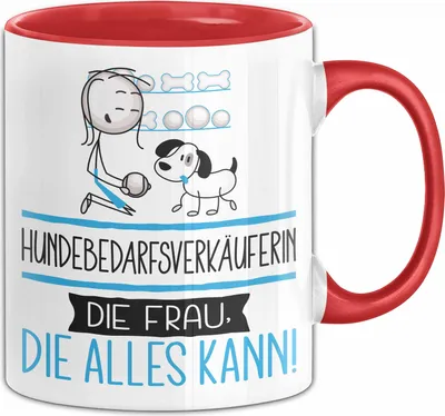 Produktbild von Hundebedarfsverkäuferin Geschenk Tasse Becher Die Frau Die Allen Kann Geschenkidee für eine Hundebedarfsverkäuferin Lustig (Rot)