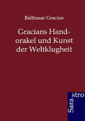 Produktbild von Gracians Handorakel und Kunst der Weltklugheit